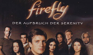 Firefly – Der Aufbruch der Serenity