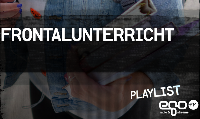 Playlist: Frontalunterricht 