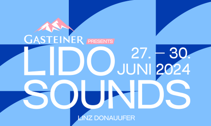 LIDO SOUNDS presented by Gasteiner