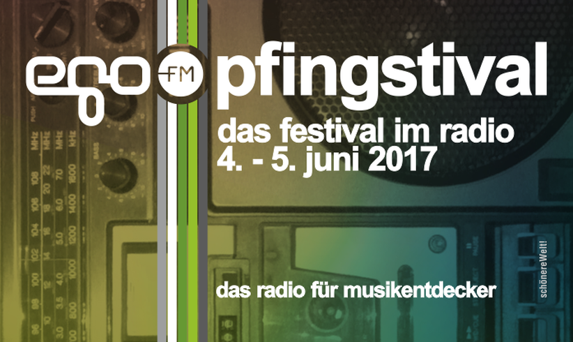 egoFM Pfingstival 2017