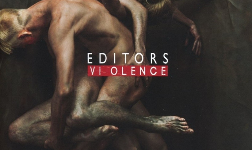 Editors - Violence