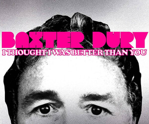 Baxter Dury: I Thought I Was Better Than You
