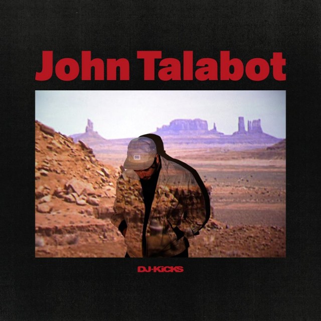 John Talabot DJ-Kicks