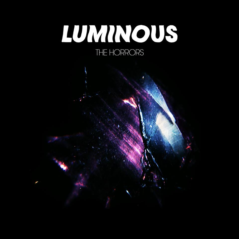 The Horrors Luminous Cover